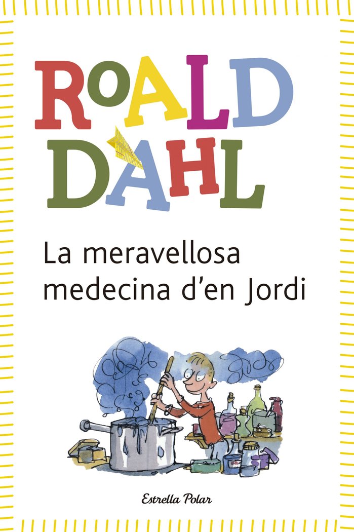 La meravellosa medecina d'en Jordi, de Dahl | portada del libro