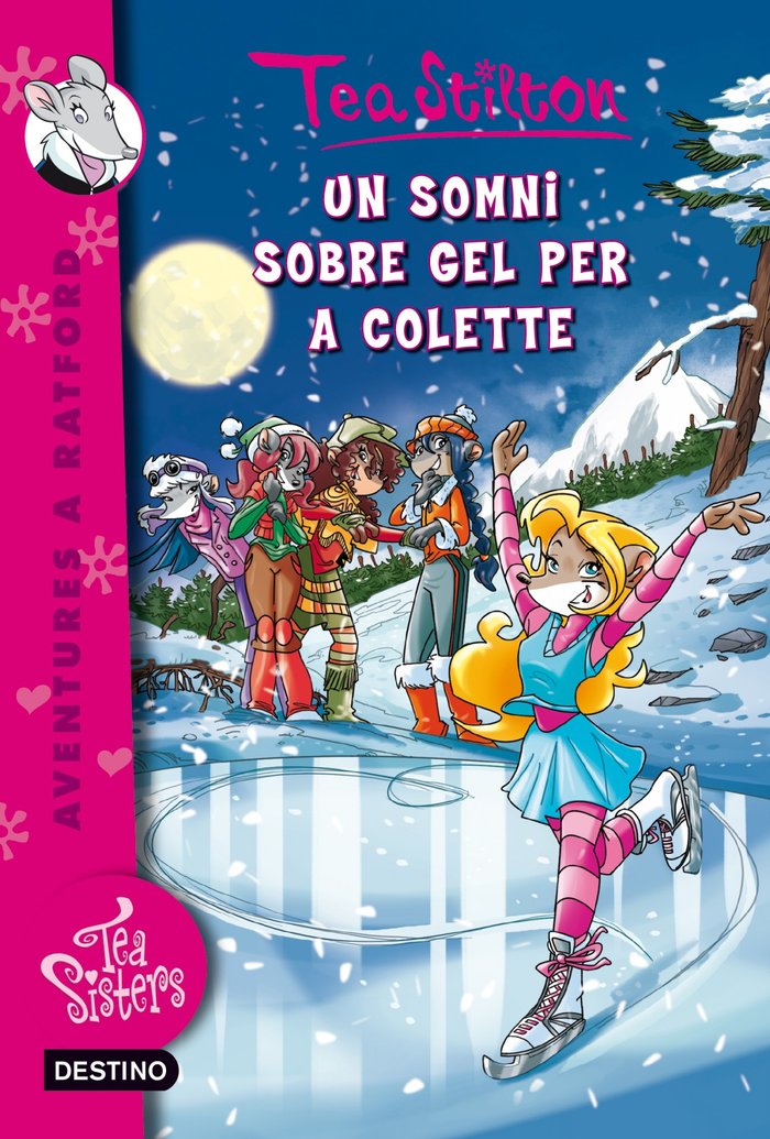 10. Un somni sobre gel per a Colette, de Stilton, Tea | portada del libro