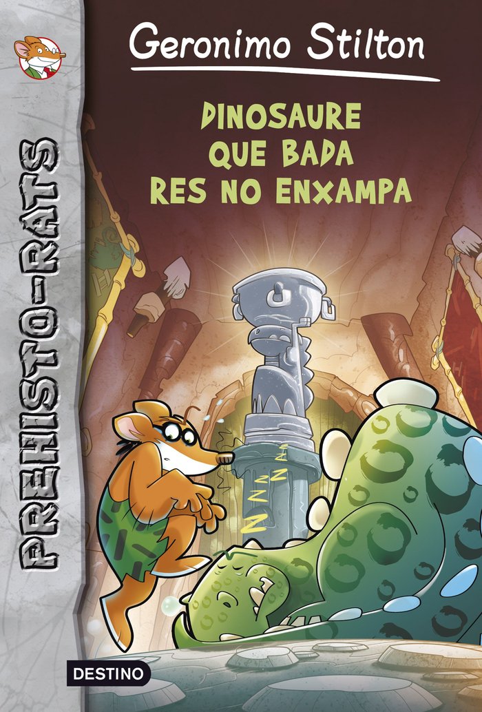 Dinosaure que bada res enxampa, de Stilton | portada del libro