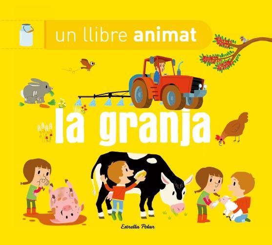 La granja un llibre animat, de Autors | portada del libro