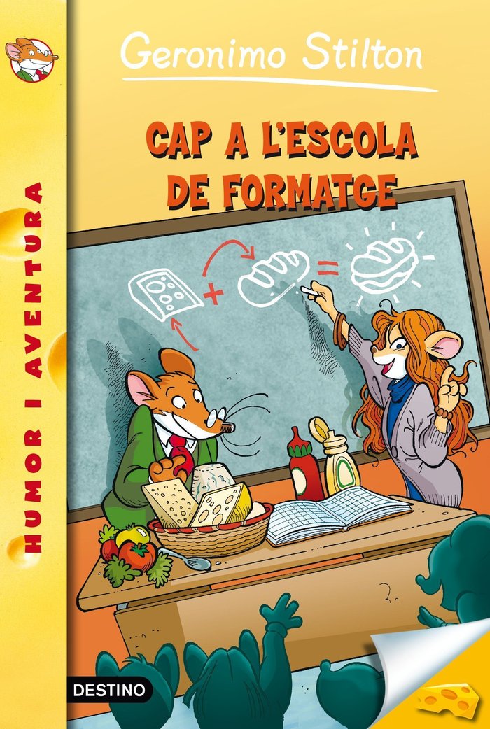 Cap a l'escola del formatge, de Stilton | portada del libro