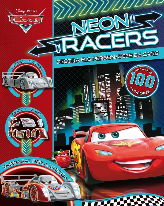 Cars Neon Racers. Decora els personatges, de Disney | portada del libro
