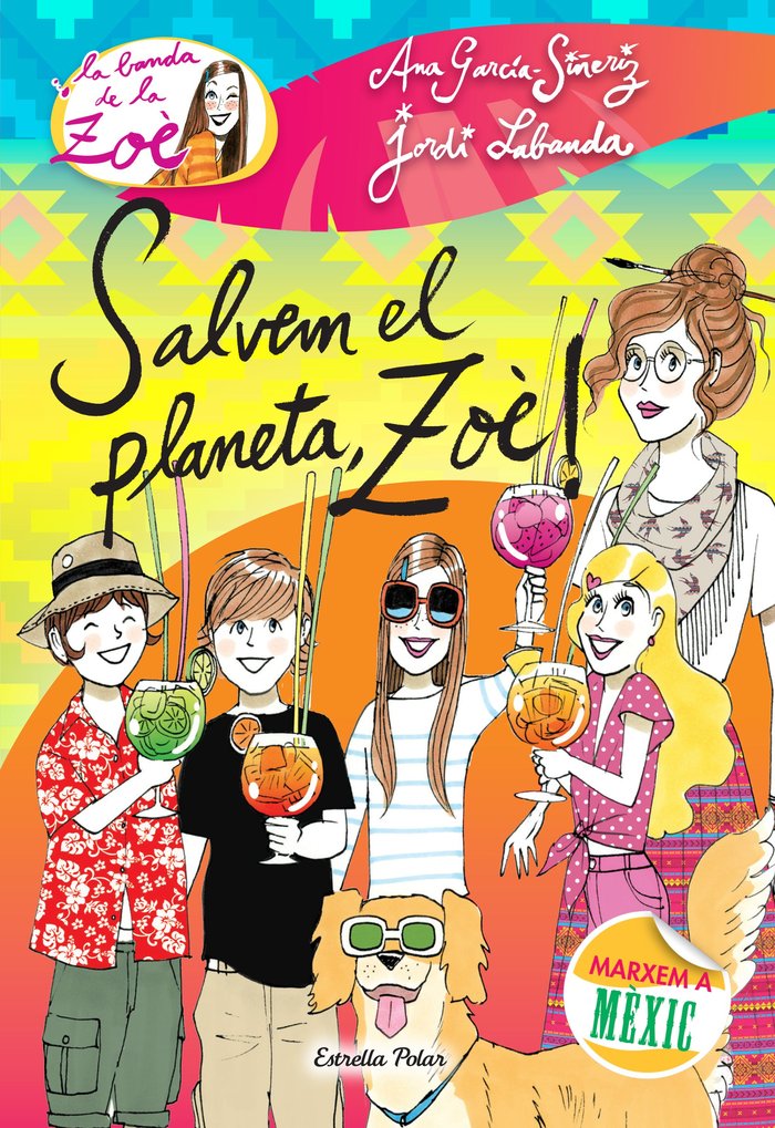 Salvem el planeta, Zoè!, de García-Siñeriz, Ana | portada del libro