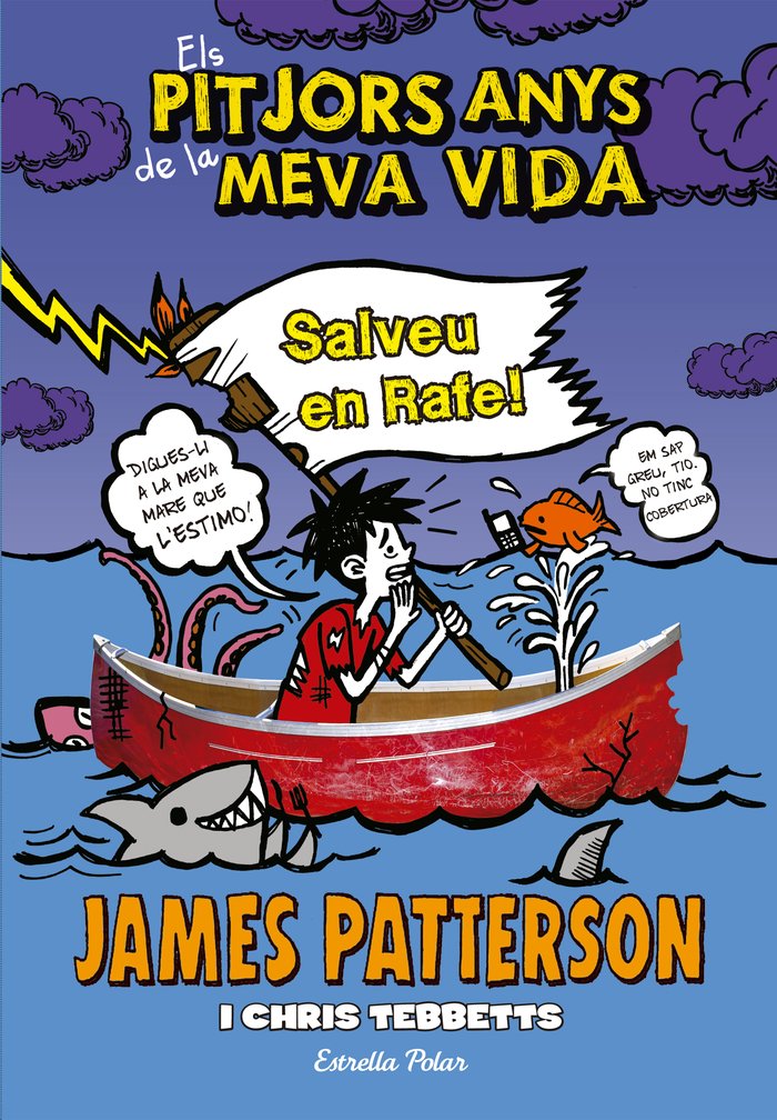 Els pitjors anys de la meva vida 6. Salveu en Rafe!, de Patterson, James | portada del libro