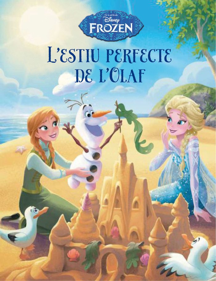 Frozen. L' estiu perfecte de l' Olaf, de Disney | portada del libro
