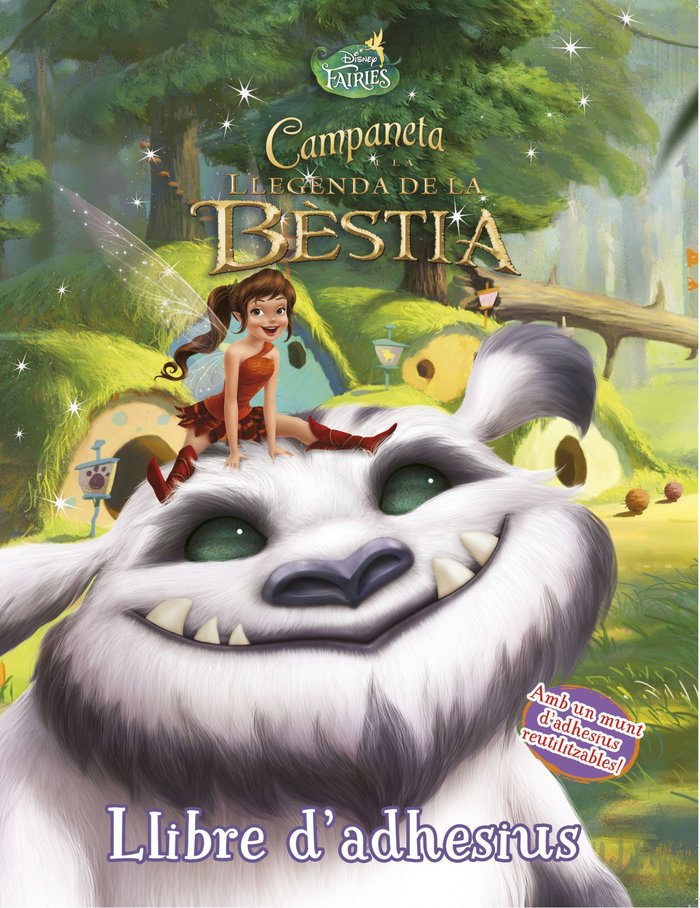 CAMPANETA I LA LLEGENDA DE LA BèSTIA LLIBRE D'ADHESIUS, de DISNEY | portada del libro