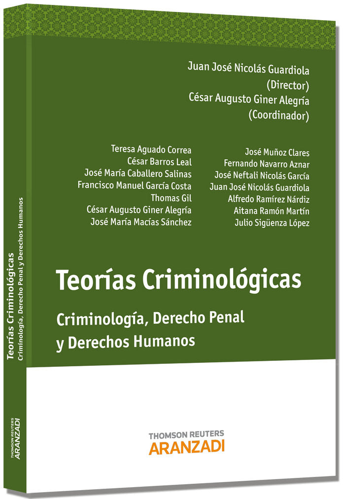 Teorías Criminológicas, de Nicolás Guardiola, Juan José | portada del libro