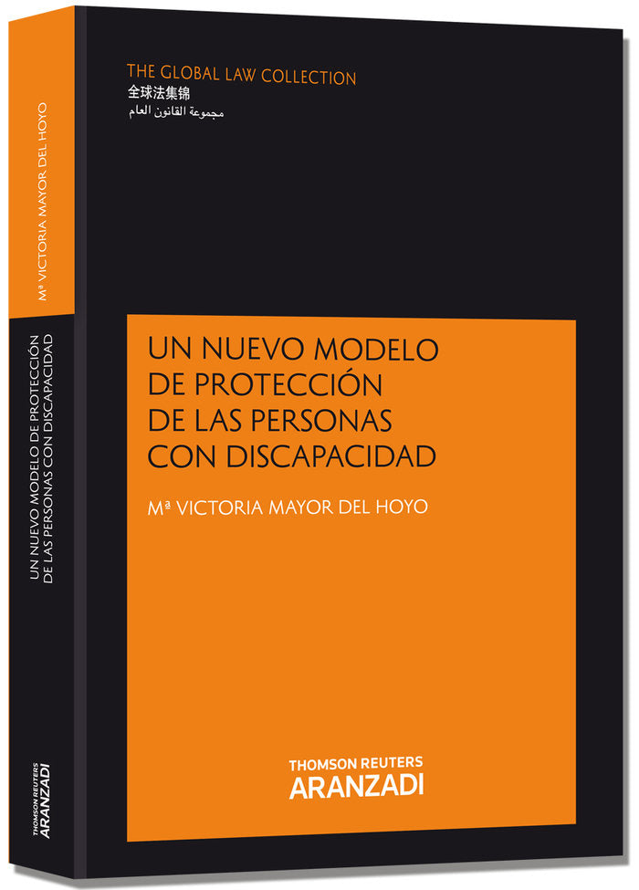 Un nuevo modelo de protección de las personas con discapacidad, de Mayor Del Hoyo, María Victoria | portada del libro