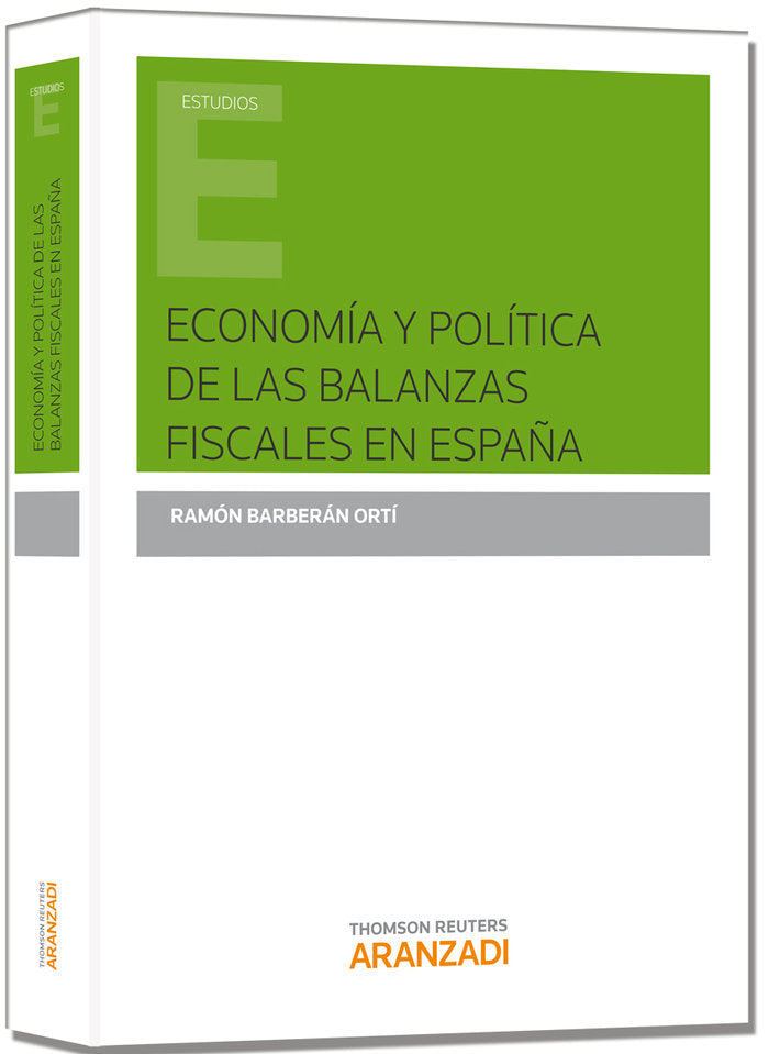 Economía y política de las balanzas fiscales en España, de Barberán Ortí, Ramón | portada del libro