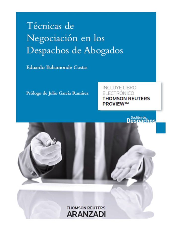 Técnicas de negociación en los despachos de abogados (Papel + e-book), de Bahamonde Costas, Eduardo | portada del libro
