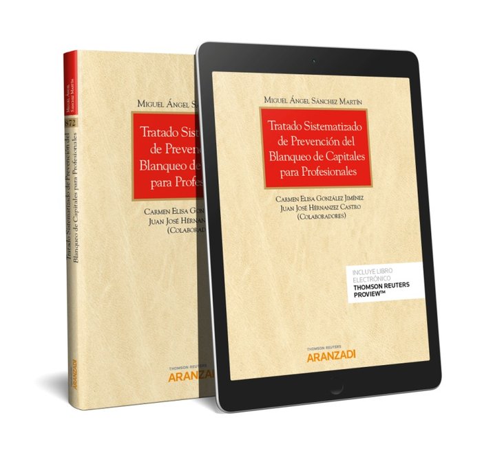 Tratado sistematizado de prevención del blanqueo de capitales para profesionales (Papel + e-book), de González Jiménez, Carme