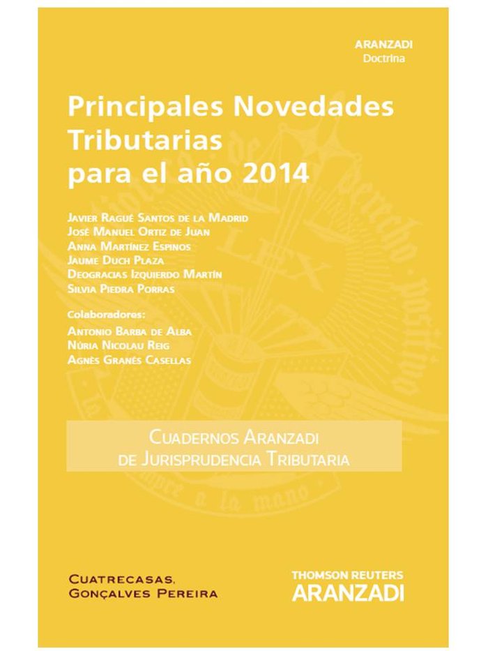Principales Novedades Tributarias para el año 2014, de RAGUE SANTOS DE LAMADRID | portada del libro