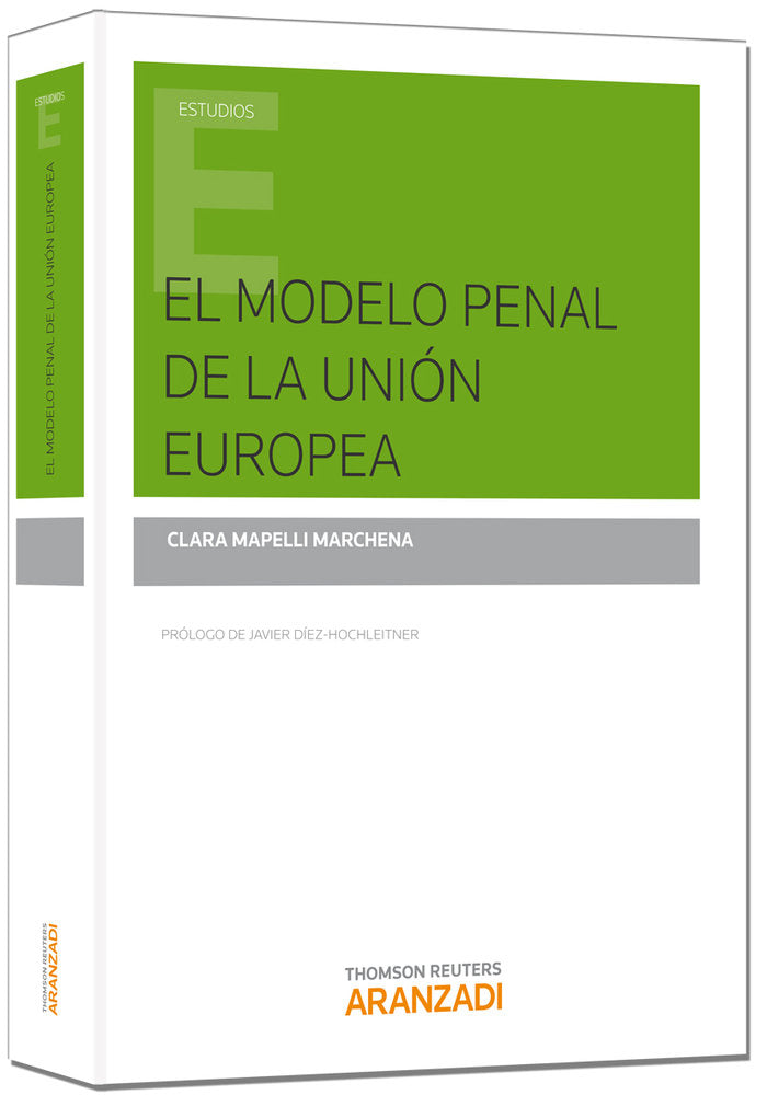 El modelo penal de la Unión Europea, de Mapelli Marchena, Clara | portada del libro