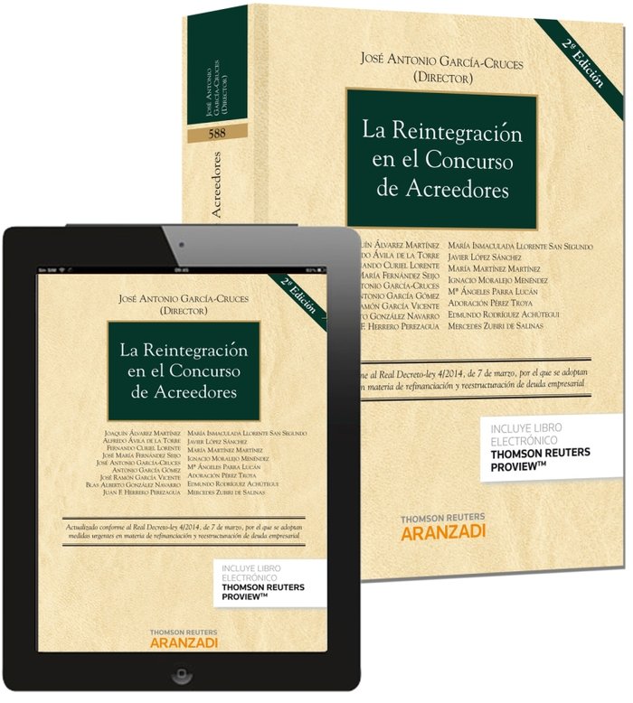 La reintegración en el concurso de acreedores (Papel + e-book), de García Cruces, José Antonio | portada del libro