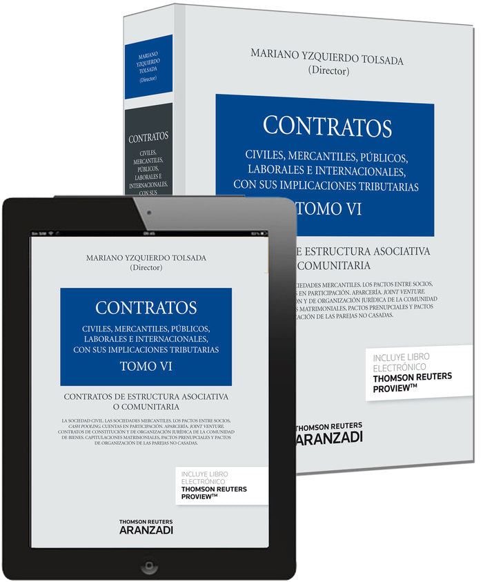 Tomo VI. Contratos de estructura asociativa o comunitaria (Papel + e-book), de Yzquierdo Tolsada, Mariano | portada del libro