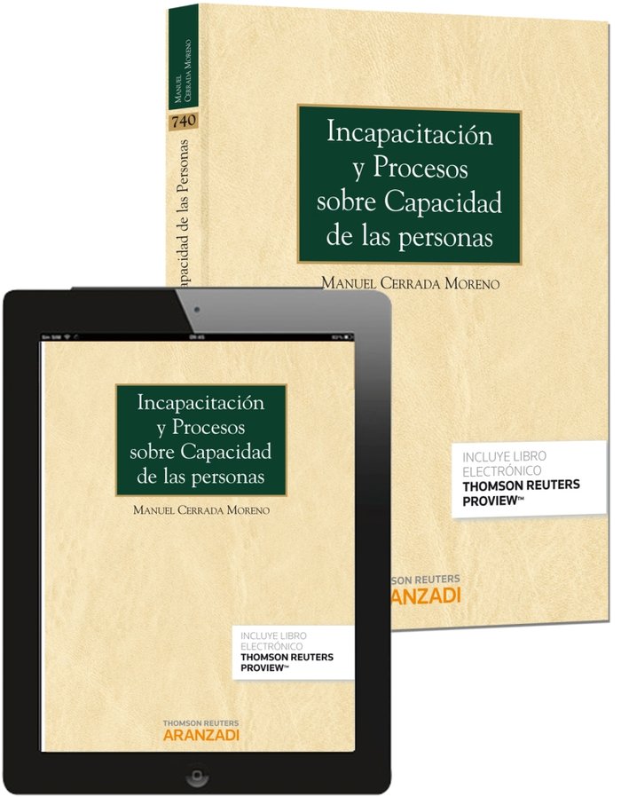 Incapacitación y procesos sobre capacidad de las personas (Papel + e-book), de Cerrada Moreno, Manuel | portada del libro