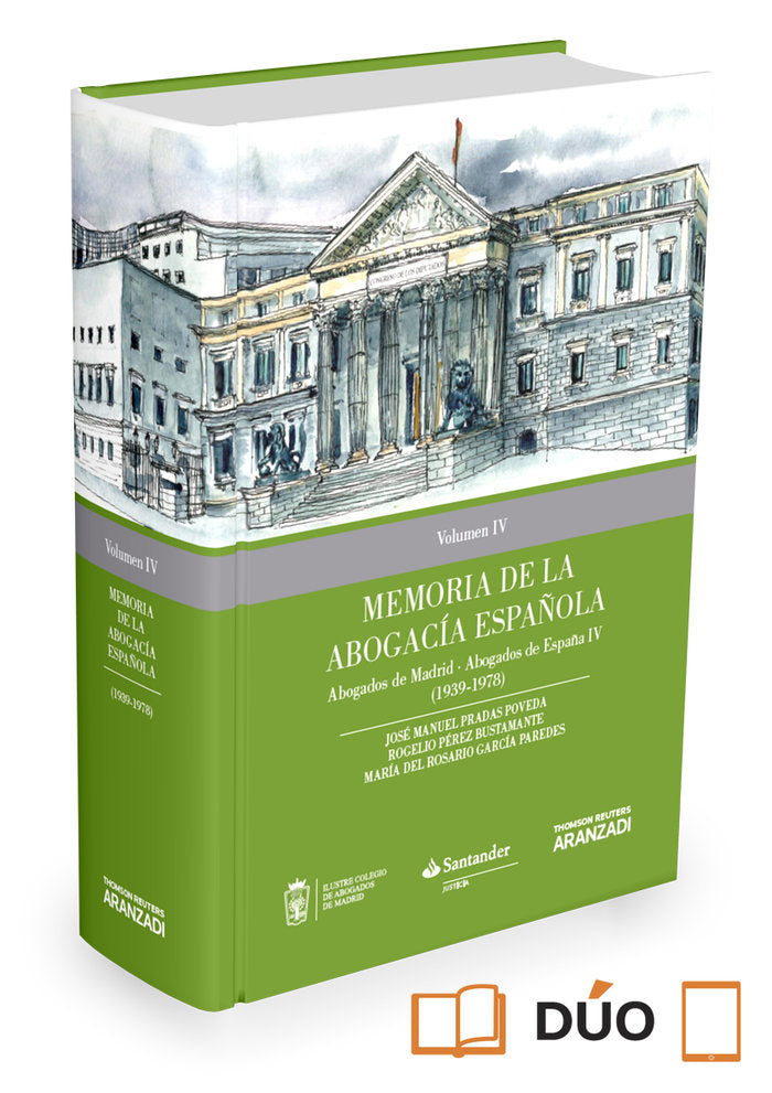 Memoria de la Abogac¡a Española: Abogados de Madrid, Abogados de España. Volumen IV (Papel e-book), de GARCIA PAREDES, MARIA 