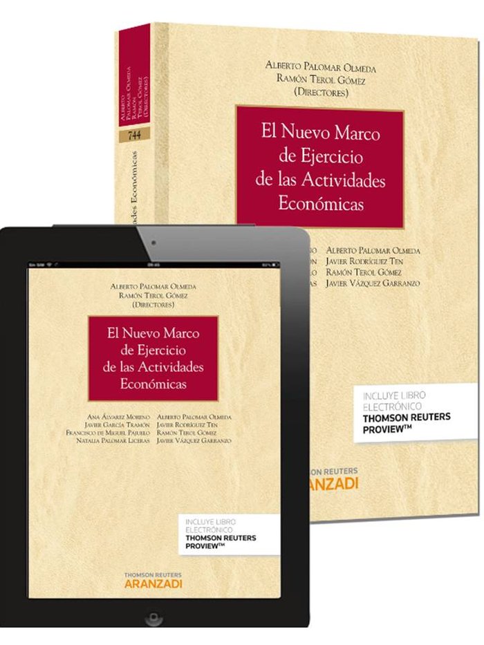 El nuevo marco de ejercicio de las actividades económicas (Papel + e-book), de Palomar Olmeda, Alberto | portada del libro