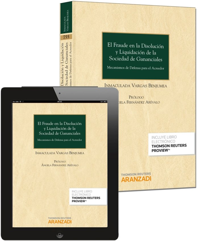 El fraude en la disolución y liquidación de la sociedad de gananciales (Papel + e-book), de Vargas Benjumea, Inmaculada | por