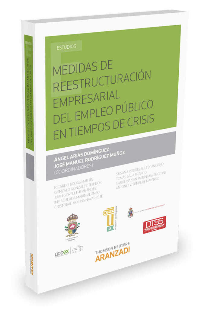 Medidas de reestructuración empresarial del empleo público en tiempos de crisis, de Arias Domínguez, Angel | portada del libr