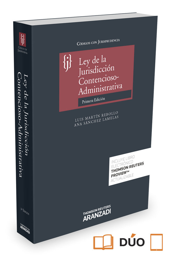 Ley de la Jurisdicción Contencioso-administrativa (Papel + e-book), de Martín Rebollo, Luis | portada del libro