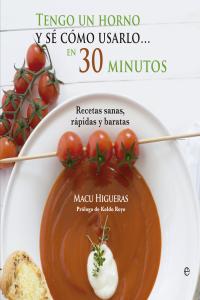 Tengo un horno y sé cómo usarlo, de Higueras, Inmaculada | portada del libro