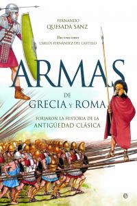Armas de Grecia y Roma, de Quesada Sanz, Fernando | portada del libro