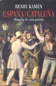 España y Cataluña, de Kamen, Henry | portada del libro