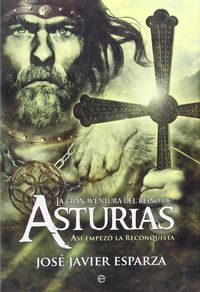 Trilogía La Reconquista, de Esparza Torres, José Javier | portada del libro