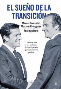 El sueño de la transición, de Fernández-Monzón Altolaguirre, Manuel | portada del libro