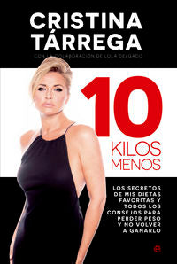 10 kilos menos, de Tárrega Casal, Cristina | portada del libro