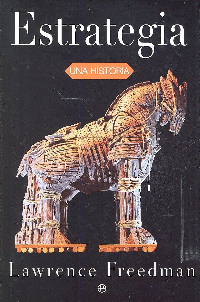 Estrategia, de Freedman, Lawrence | portada del libro
