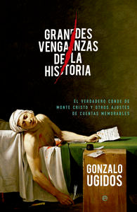 Grandes venganzas de la historia, de González Ugidos, Gonzalo | portada del libro