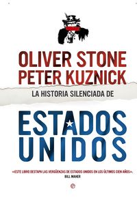 La historia silenciada de Estados Unidos, de Stone, Oliver | portada del libro