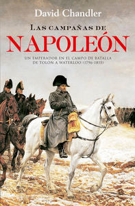 Las campañas de Napoleón, de Chandler, David | portada del libro