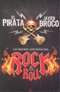 Las mejores anécdotas del rock&roll, de El pirata | portada del libro