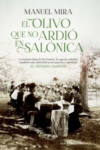 El olivo que no ardió en Salónica, de Mira Candel, Manuel | portada del libro
