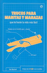 Trucos para manitas y manazas, de Marshall, Dan | portada del libro