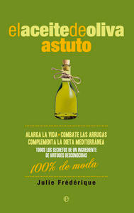 El aceite de oliva astuto, de Frédérique, Julie | portada del libro