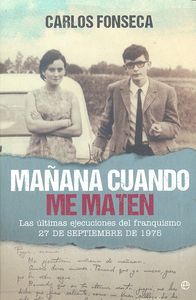 Mañana cuando me maten, de Fonseca, Carlos | portada del libro