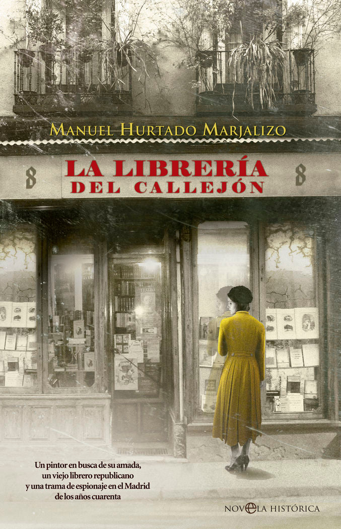 La librería del callejón, de Hurtado Marjalizo, Manuel | portada del libro