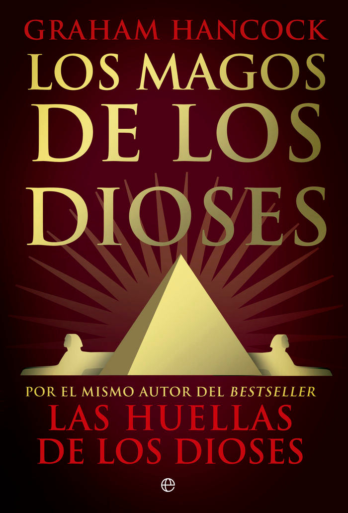 Los magos de los dioses, de Hancock, Graham | portada del libro
