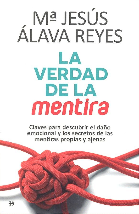 La verdad de la mentira, de Álava Reyes, María Jesús | portada del libro