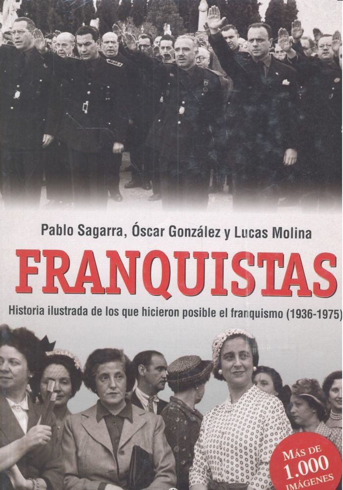 Franquistas, de Sagarra Renedo, Pablo | portada del libro
