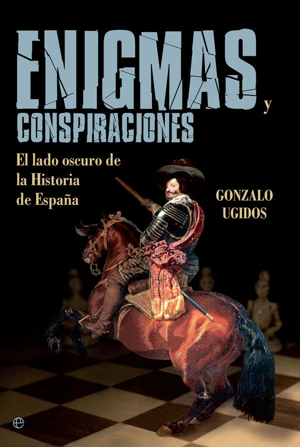 Enigmas y conspiraciones, de Ugidos, Gonzalo | portada del libro