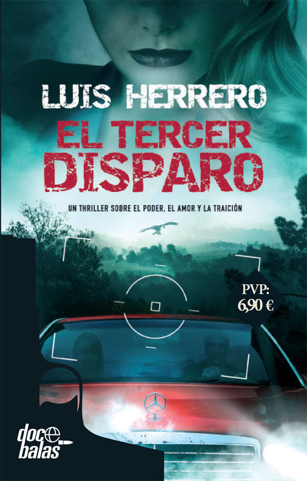 El tercer disparo, de Herrero- Tejedor Algar, Luis | portada del libro