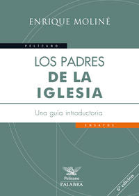 Los Padres de la Iglesia, de Moliné Coll, Enrique | portada del libro