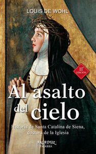 Al asalto del cielo, de Wohl, Louis de | portada del libro