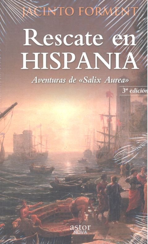 Rescate en Hispania, de Forment Costa, Jacinto | portada del libro