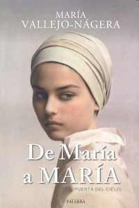 De María a María, de Vallejo-Nágera, María | portada del libro